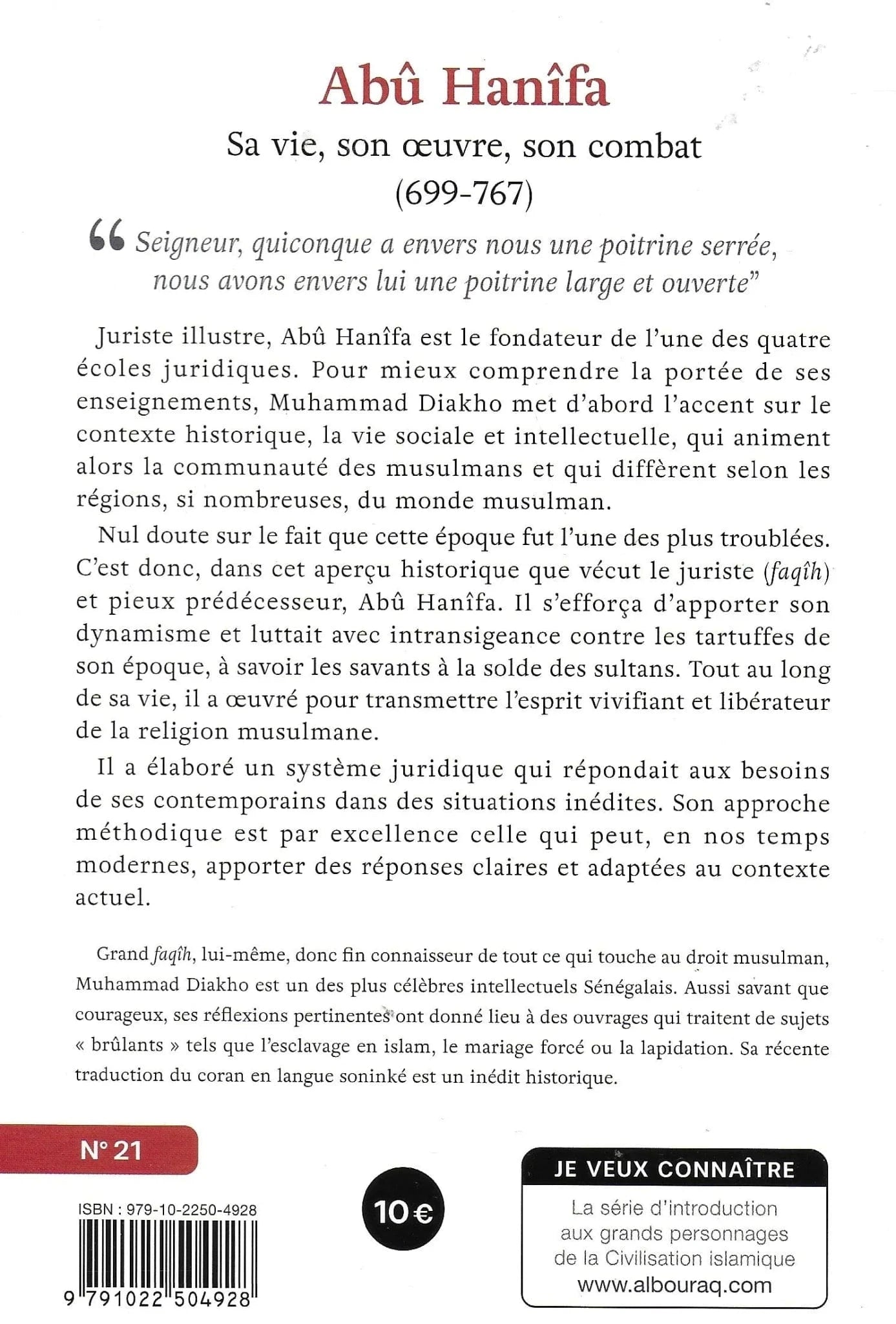 Abû Hanîfa – Sa vie, son oeuvre, son combat de Muhammad Diakho Al Bouraq Livre > Islam 9791022504928 Librairie Musulmane Al-imen