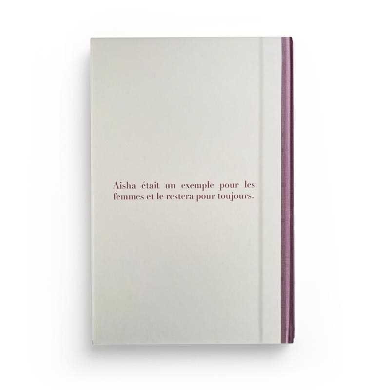 Aisha La Véridique par Belkiz Taylan Al imam Livre Islam Femme 9782493631046 Librairie Musulmane Al-imen