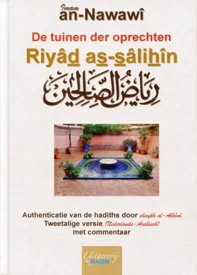 De tuinen der oprechten Nederlands Boeken > Islam 9782875280176 Librairie Musulmane Al-imen