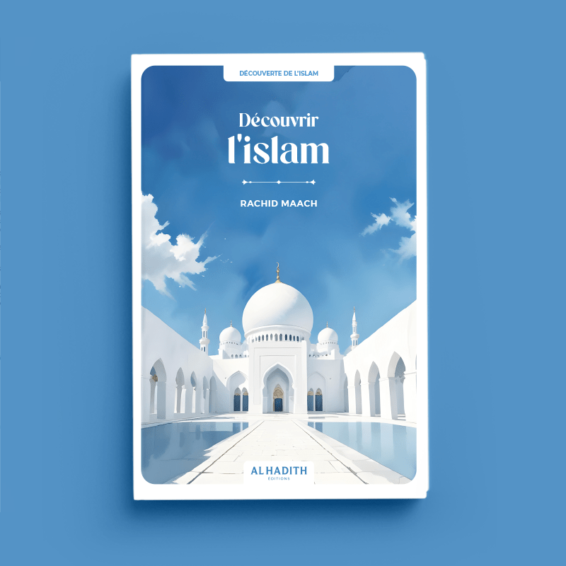 Découvrir l'islam - Par Rachid Maach Al-Hadîth Livre > Islam 9782875453693 Librairie Musulmane Al-imen