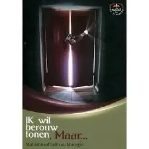 Ik wil berouw tonen maar... Nederlands Boeken > Islam 9789077558218 Librairie Musulmane Al-imen