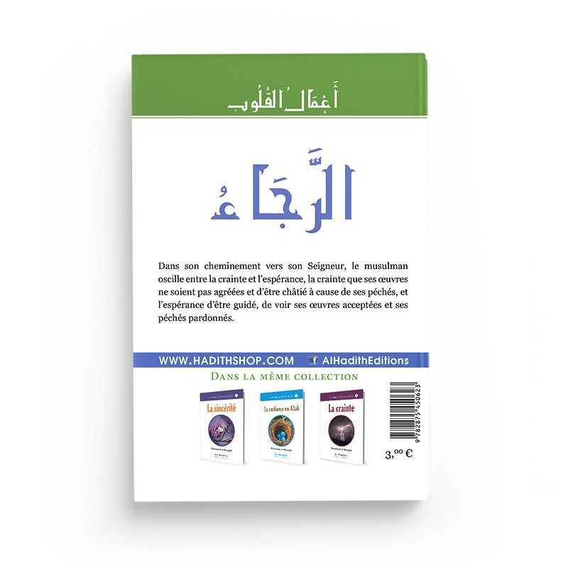 L'espérance - Muhammad al-Munajjid (collection munajjid) éditions Al-Hadîth Al-Hadîth Livre > Islam > Foi et Spiritualité 9782875450623 Librairie Musulmane Al-imen