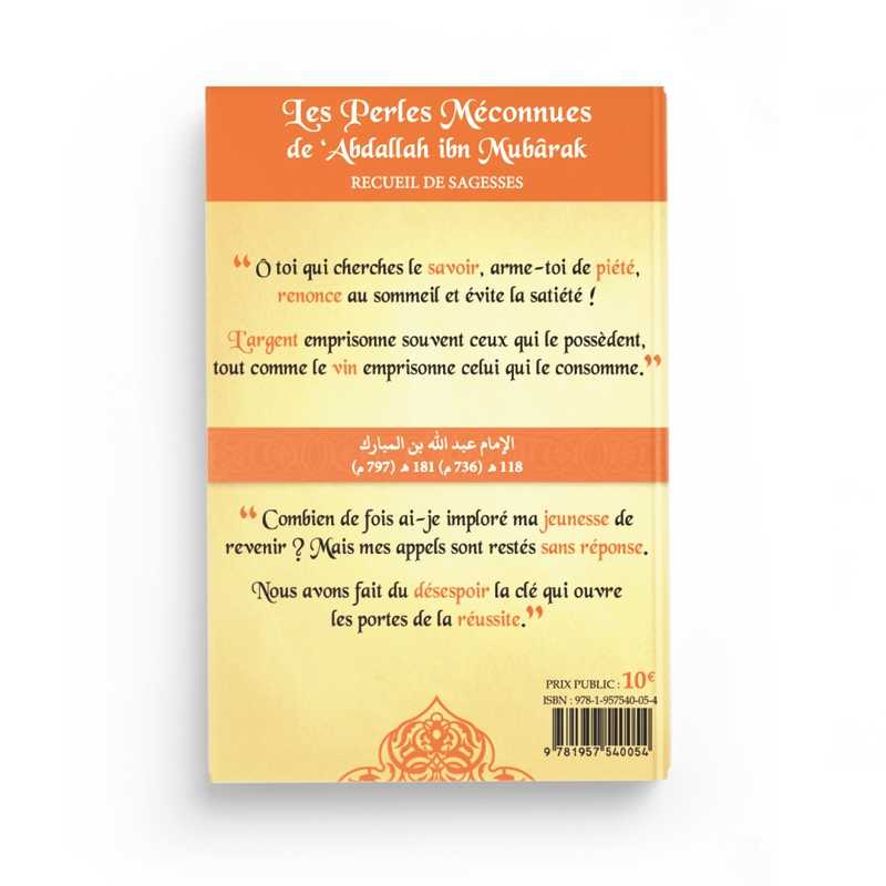 Les Perles Méconnues D'Abdallah Ibn Mubarak Albidar Livre > Islam > Foi et Spiritualité 9781957540054 Librairie Musulmane Al-imen