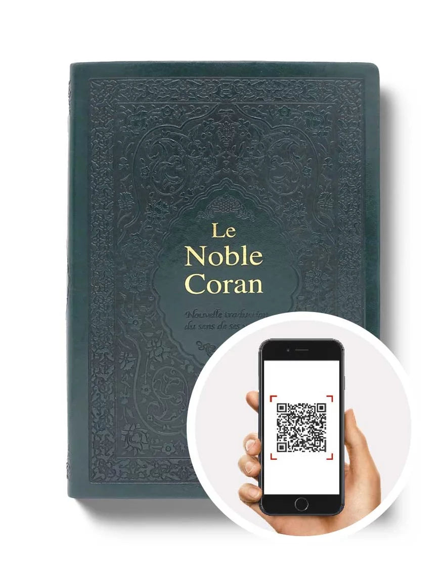 Le Noble Coran Traduction originale avec code qr - Version Bilingue (Français-Arabe) - Vert Foncé