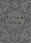 Le Saint Coran Gris Clair (Arabe - Français - Phonétique) - Éditions Al Bouraq