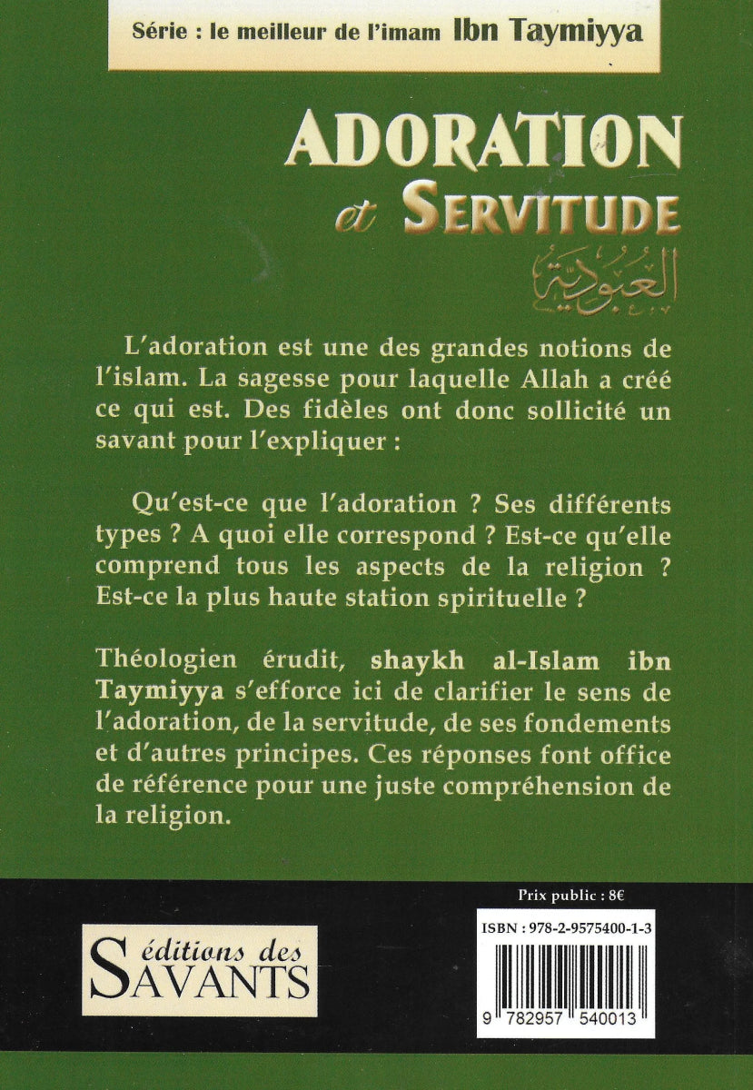 Adoration et servitude de Shaykh Al - Islam Ibn Taymiyya Al - imen