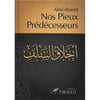 Ainsi Étaient Nos Pieux Prédécesseurs - Livres par édition par Tawbah disponible chez Al - imen