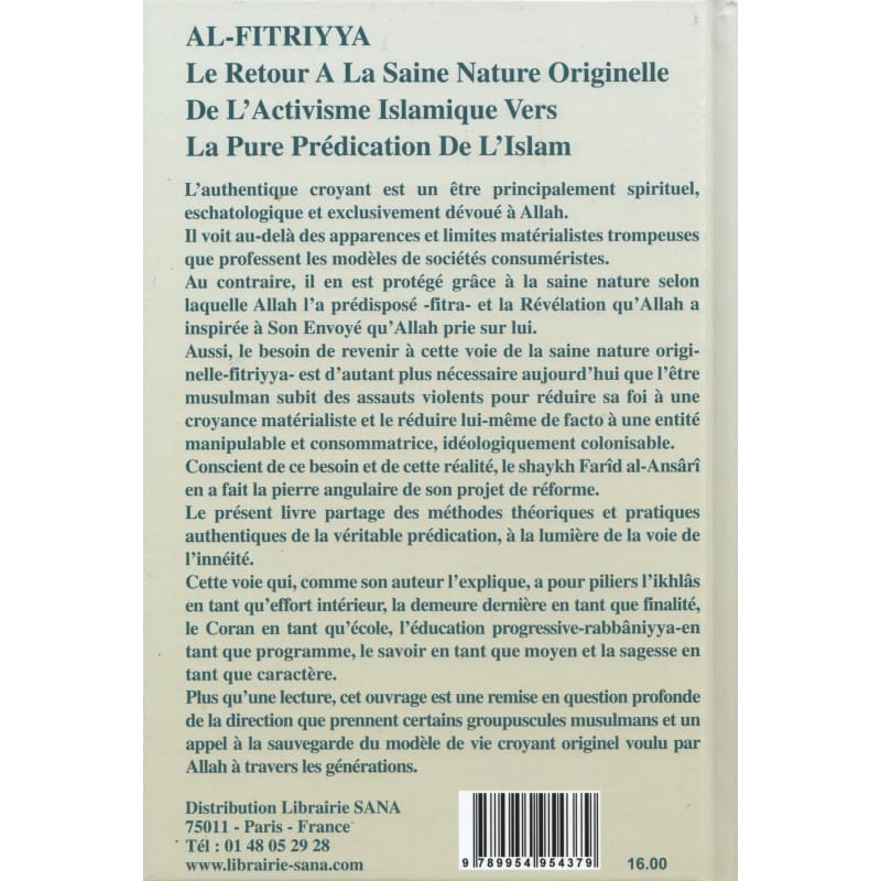 AL-FITRIYYA - Le Retour A La Saine Nature Originelle De L'Activisme Islamique Vers La Pure Prédication De L'Islam - Farid Al Ansari - Al Madina Al-Madina Livres > Islam 9789954954379 Librairie Musulmane Al-imen