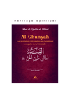 Al - Ghunyah : les provisions nécessaires au cheminant en quête de la Vérité par Abd al - Qadir al - Jilani Al - imen