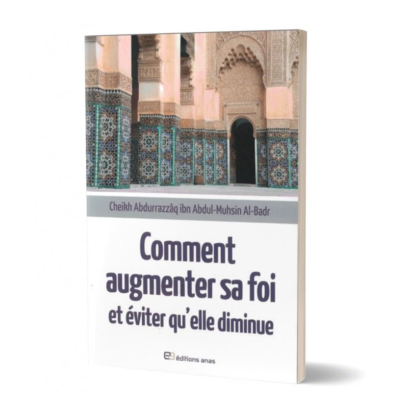 Comment augmenter sa foi et éviter qu'elle diminue disponible chez Al - imen