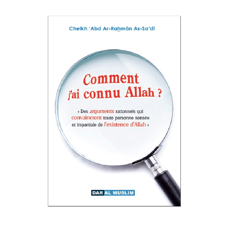 Comment j'ai connu Allah ? disponible chez Al - imen