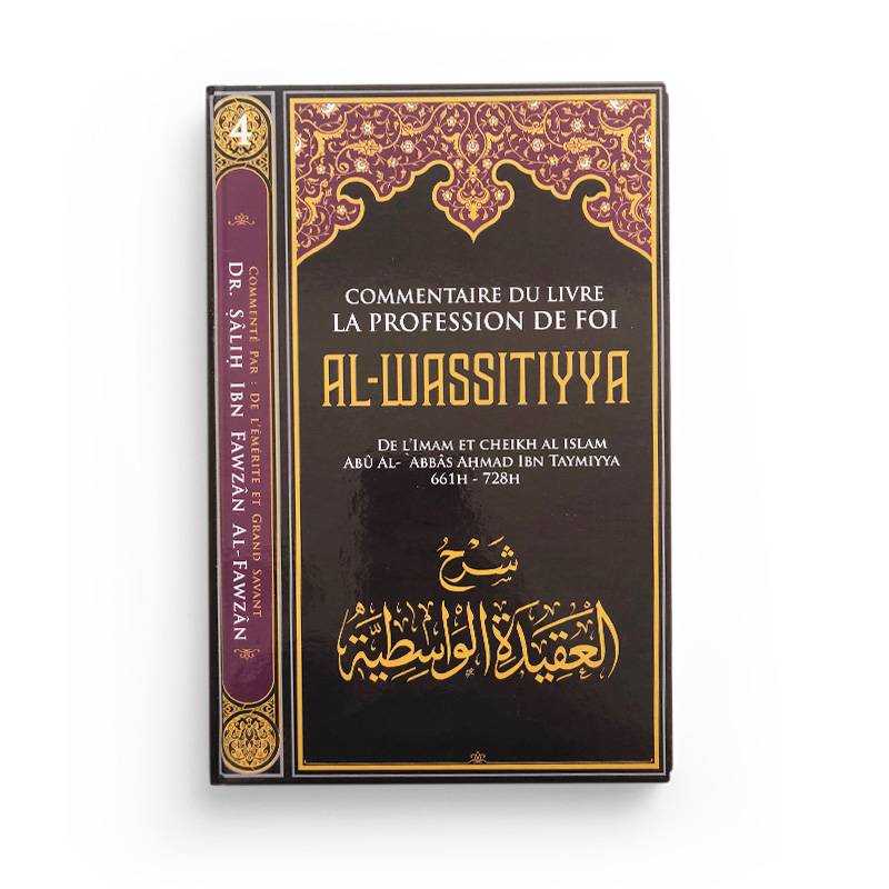 Commentaire Du Livre La Profession De Foi Al Wassitiyya - Ibn Taymiyya disponible chez Al - imen