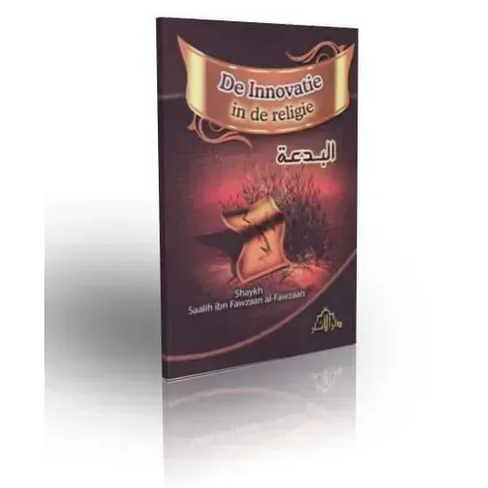 De Innovatie in de Religie Nederlands Boeken > Islam 9755842254121485 Librairie Musulmane Al-imen