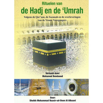 De rituelen van hadj en umrah Al - imen