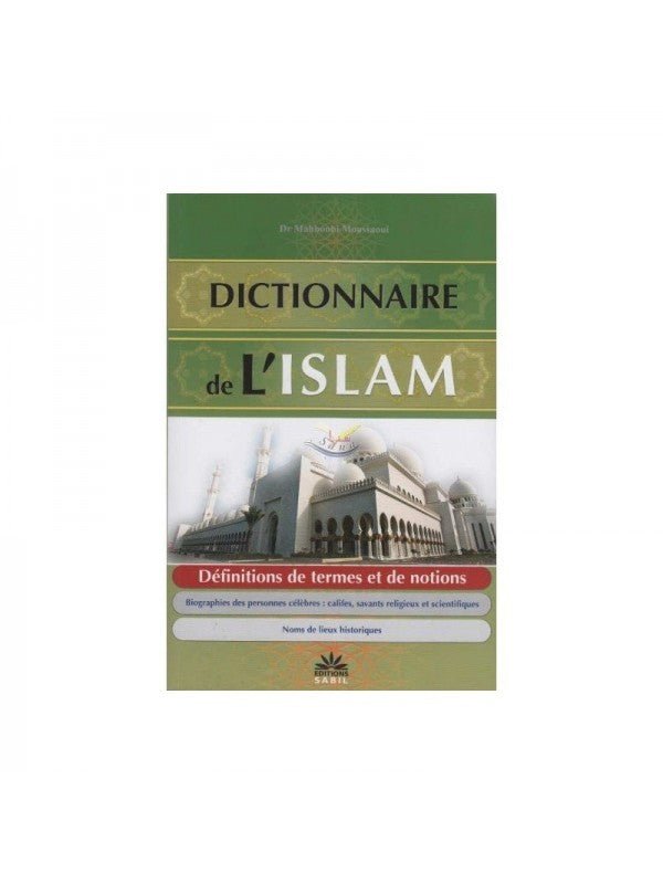 Dictionnaire de l'Islam - Livres par édition par Sana disponible chez Al - imen