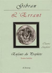 Errant (L’) (The Wanderer) GIBRAN, Khalil Gibran disponible chez Al - imen