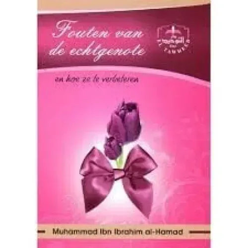 Fouten van de echtgenote Nederlands Boeken > Islam 9782930395616 Librairie Musulmane Al-imen