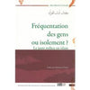 Fréquentation des gens ou isolement ? Le juste milieu en Islam - Livres par édition par Iqra disponible chez Al - imen