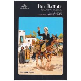 Ibn Battuta, Grand voyageur - Livres par édition par Al Bouraq disponible chez Al - imen