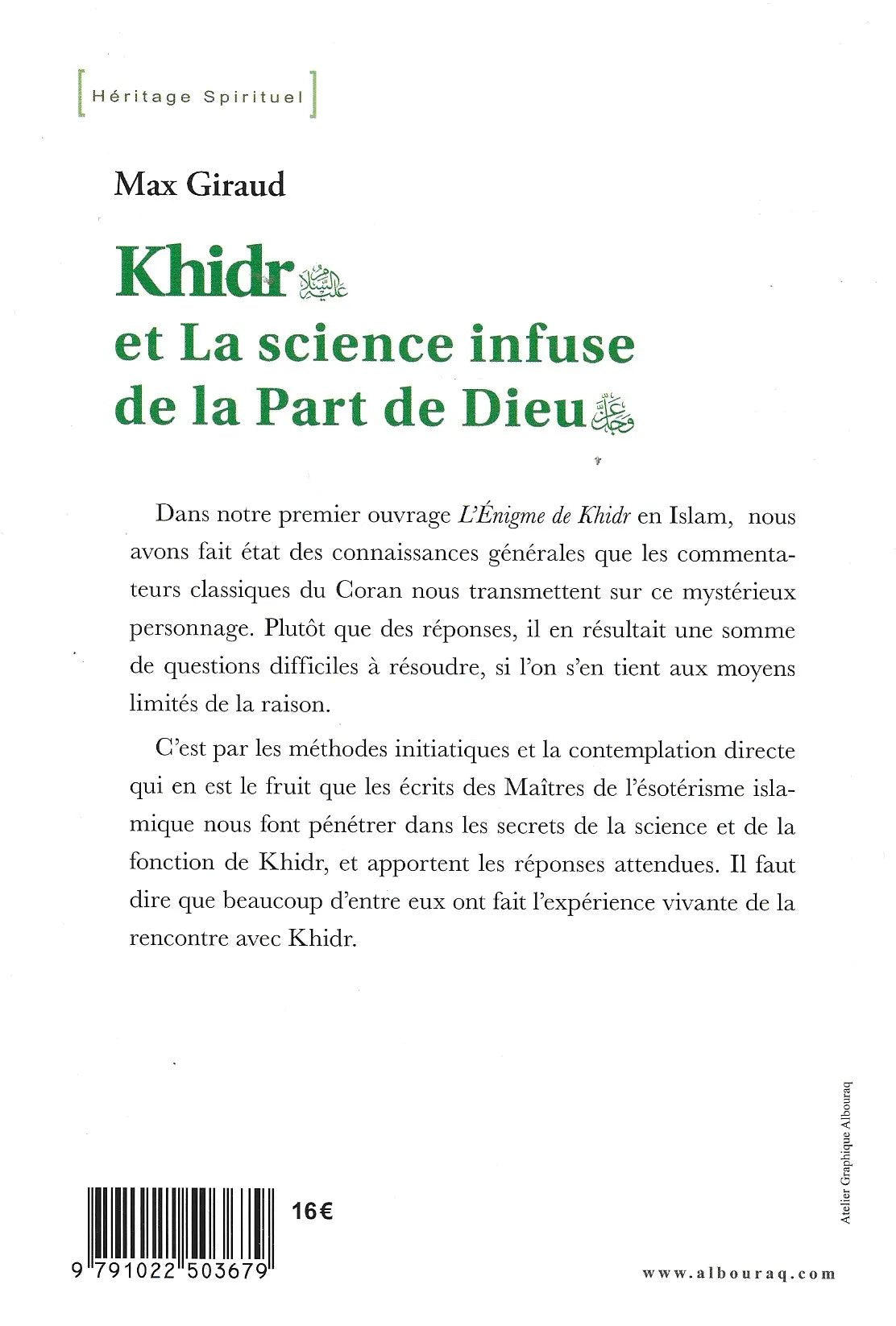 Khidr et La science infuse de la Part de Dieu (awj) de Max Giraud Al - imen