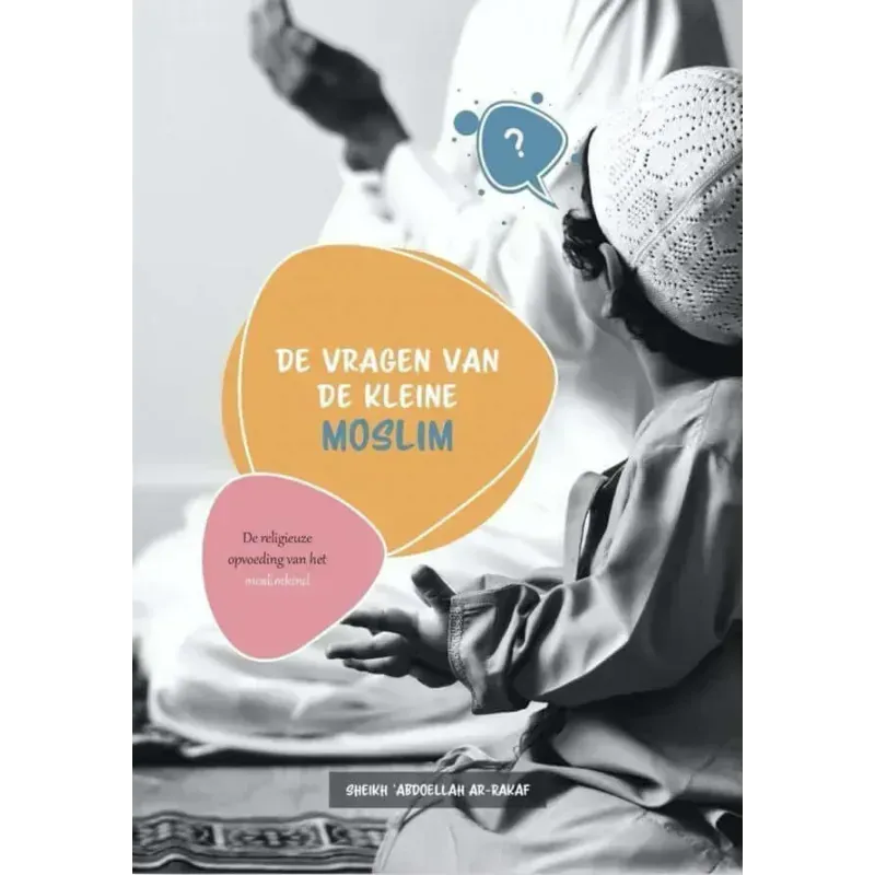 Kleine moslims deel 10 Nederlands Boeken > Islam 9789492570055 Librairie Musulmane Al-imen