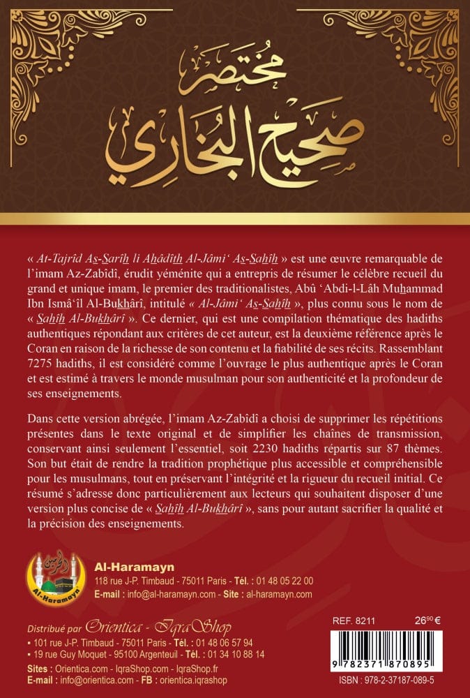 L'Abrégé du Sahîh Al-Bukhârî (At-Tajrîd As-Sarîh) - Sahih Al-Boukhari Bilingue (Arabe - Français) Al-Haramayn Livre > Islam 9782371870895 Librairie Musulmane Al-imen