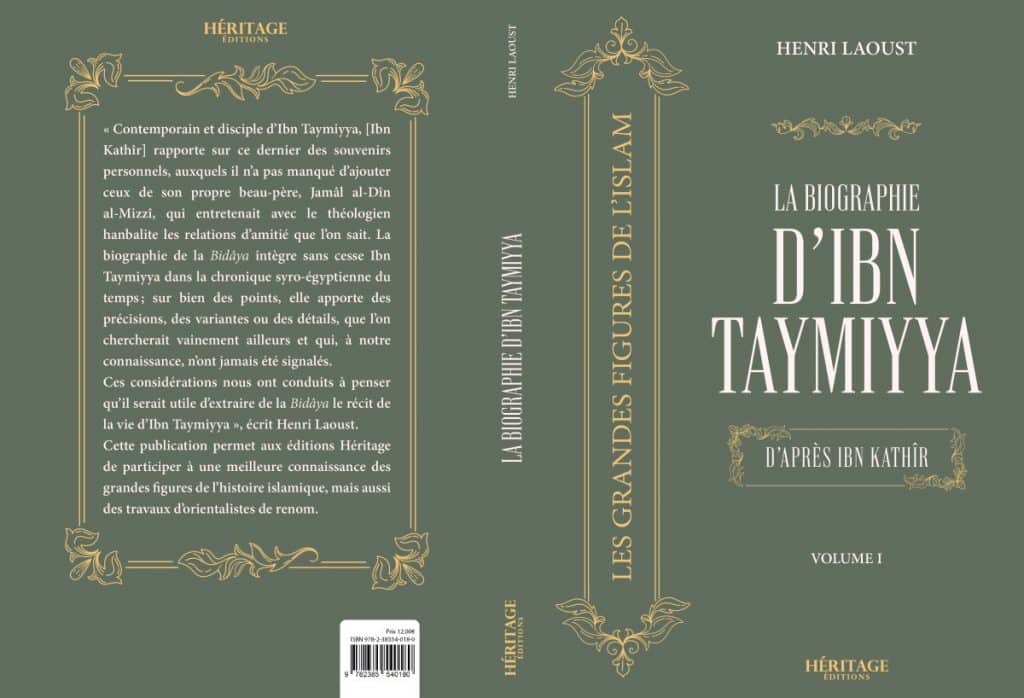 La biographie d'Ibn Taymiyya d'après Ibn Kathir - Henri Laoust - Editions Héritage Héritage Livres > Islam 9782385540180 Librairie Musulmane Al-imen