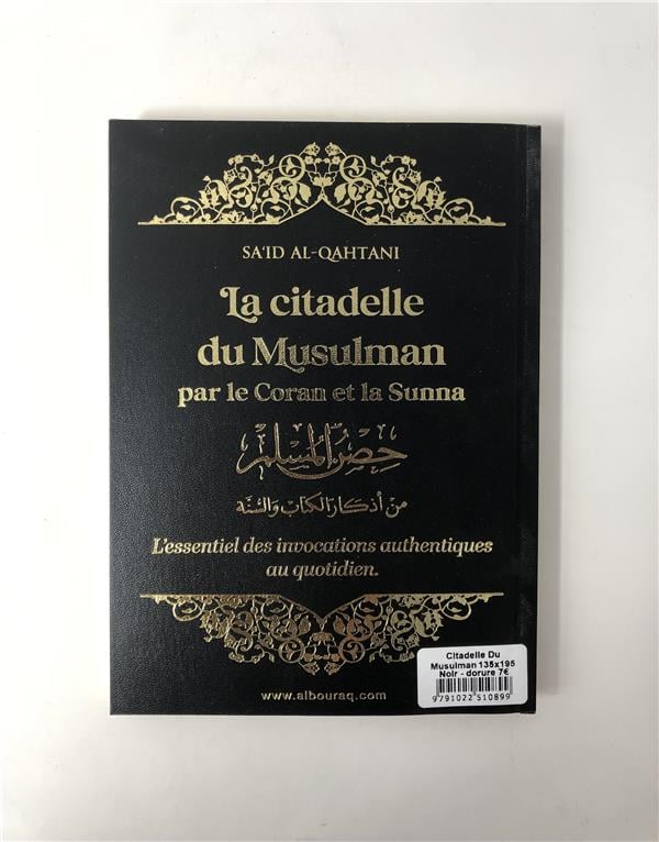 La citadelle du musulman par le Coran et la Sunna (14 x 20 cm) (Pages Dorées) par Saïd Al Qahtanî disponible chez Al - imen