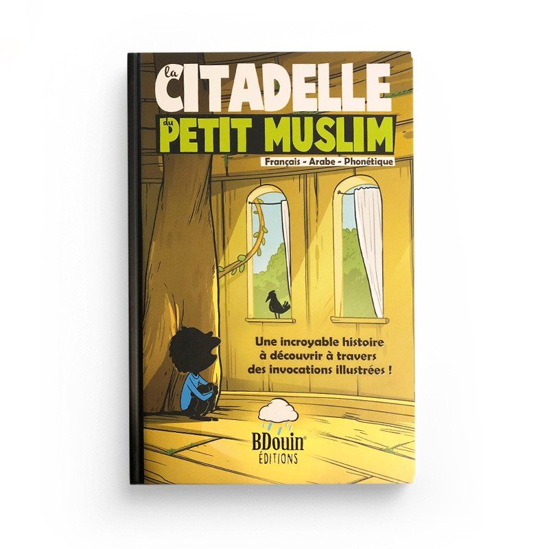 La citadelle du petit musulman, de Norédine Allam (Français - Arabe - Phonétique) - Espace Enfants par BDouin disponible chez Al - imen