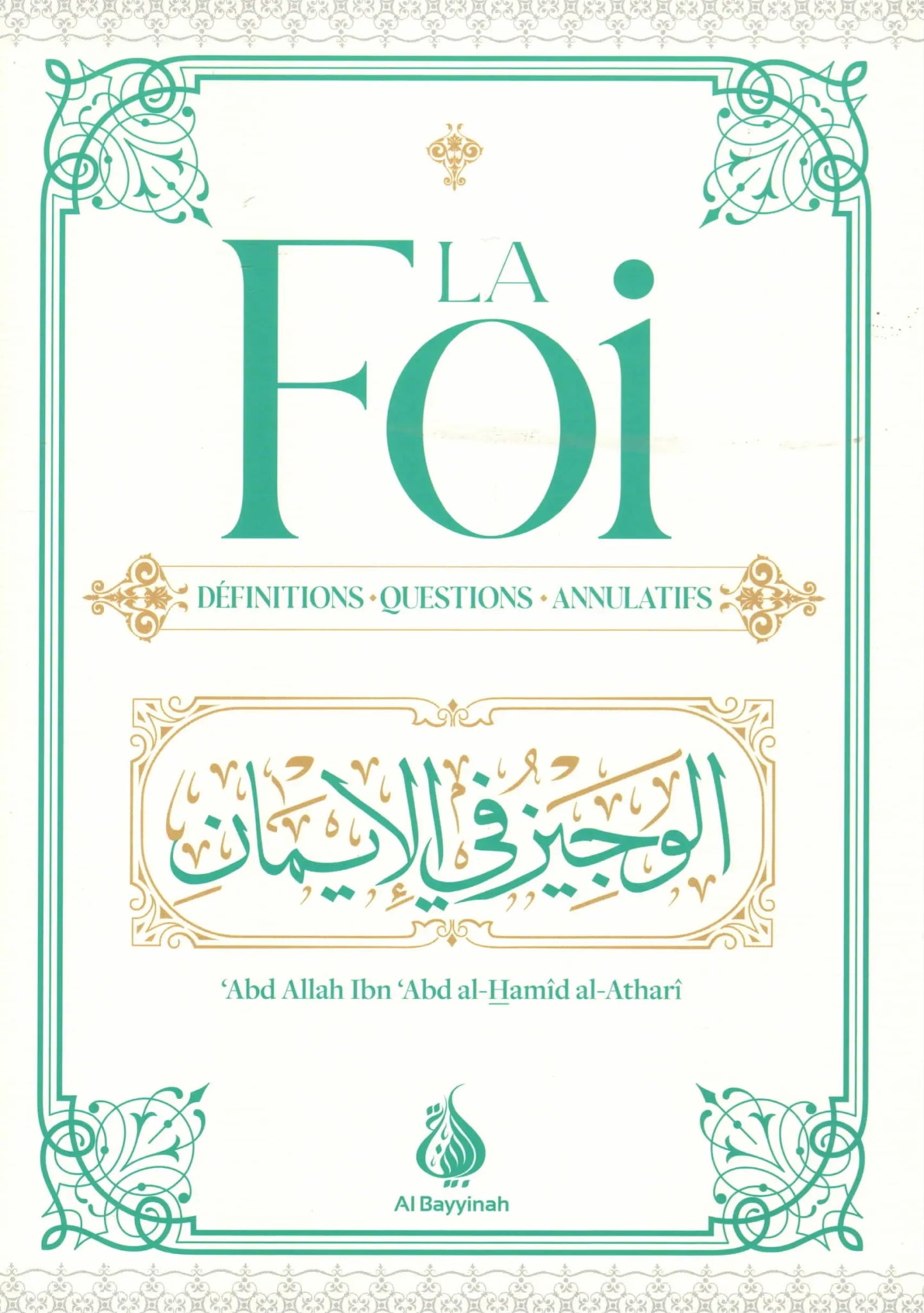 La foi : définitions - questions - annulatifs disponible chez Al - imen