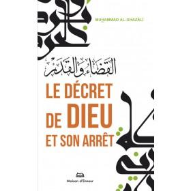 Le décret de Dieu et son arrêt Al - imen