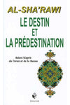 Le destin et la prédestination - Al Sharawi Al - imen