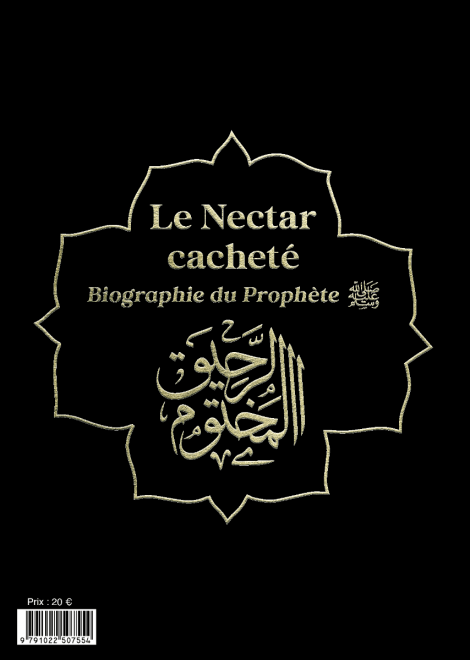 Le Nectar Cacheté version Poche | Al-Mubârakfûrî Al Bouraq Livre > Islam > Prophètes et Compagnons Librairie Musulmane Al-imen