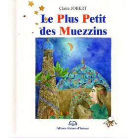 Le plus petit des Muezzins Al - imen
