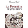 Le prophète et notre temps disponible chez Al - imen