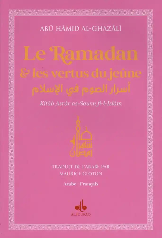 Le ramadan et les vertus du Jeûne version poche (9x13) Rose Al - imen