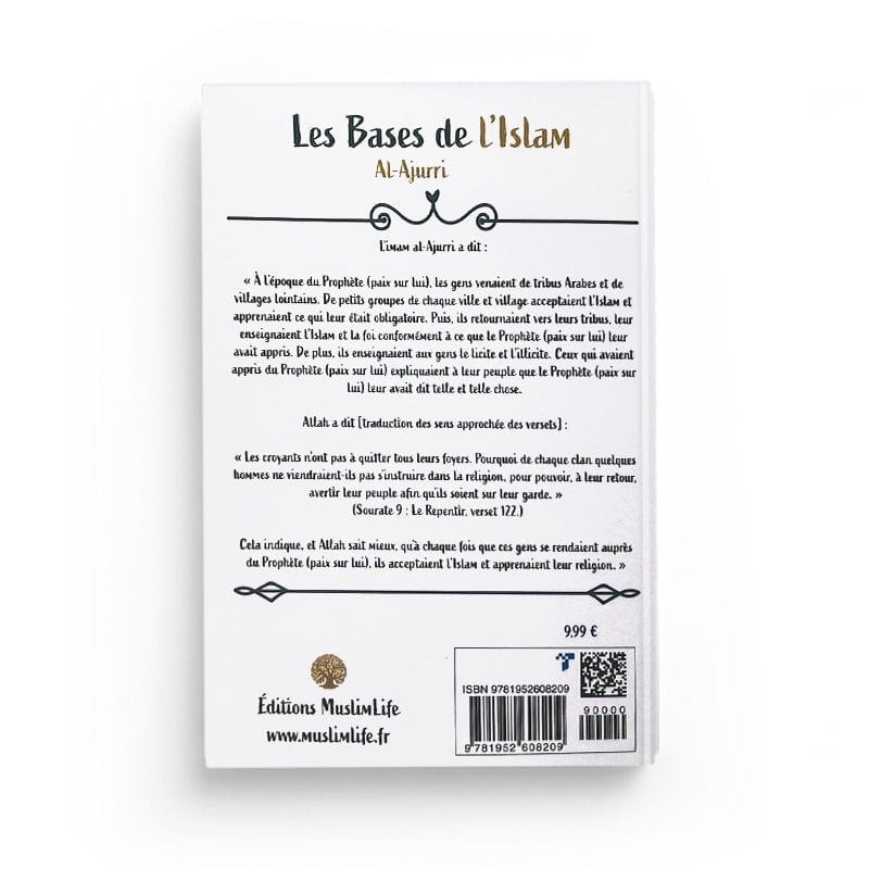 Les Bases de l’Islam - Al-Ajurri - Muslim Life MuslimLife Livres > Islam > Introduction ou Nouveau Converti 9781952608292 Librairie Musulmane Al-imen