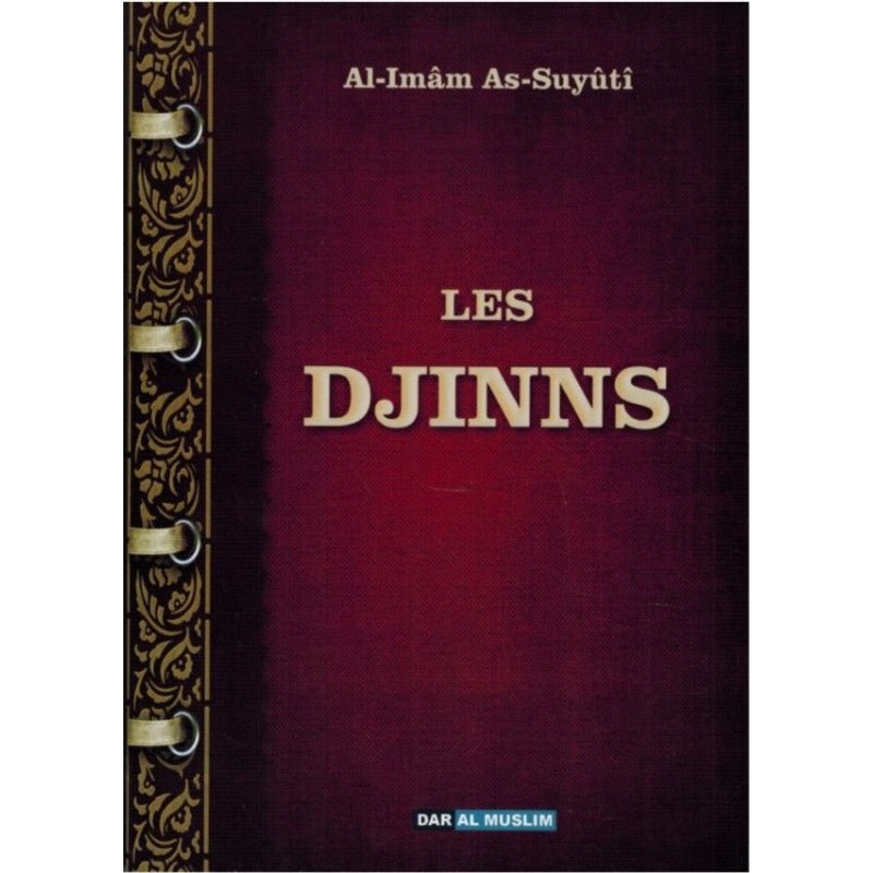 Les Djinns - Al - Imâm As - Suyûtî disponible chez Al - imen