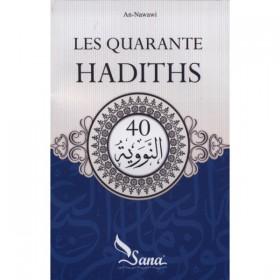 Les quarante hadiths - Livres par édition par Sana disponible chez Al - imen