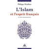 L'islam et l'esprit français la réalité muhammadienne Al - imen