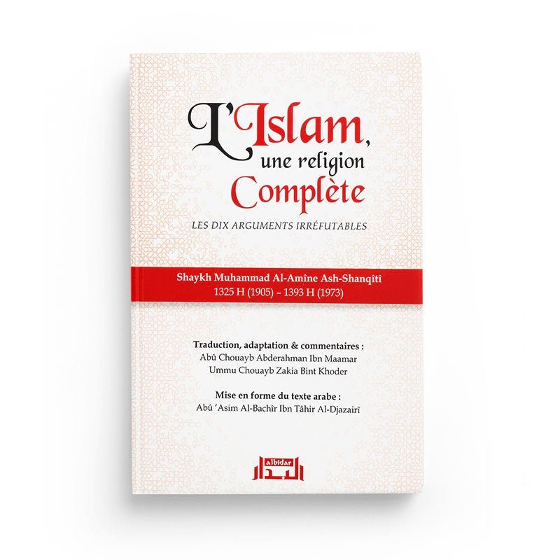 L'Islam, une religion parfaitement complète - الإسلام دين كامل - Livres par édition par Albidar disponible chez Al - imen