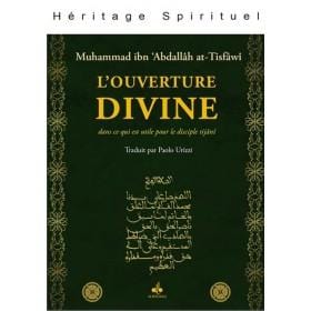 L'ouverture divine : dans ce qui est utile pour le disciple tijânî Al - imen