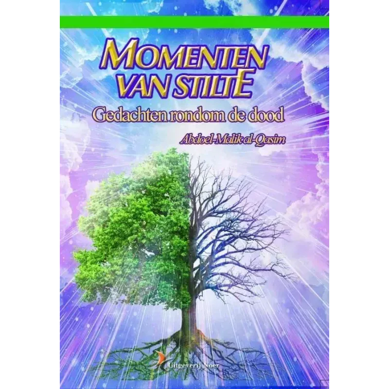 Momenten van stilte: gedachten rondom de dood Nederlands Boeken > Islam 9789055140596 Librairie Musulmane Al-imen
