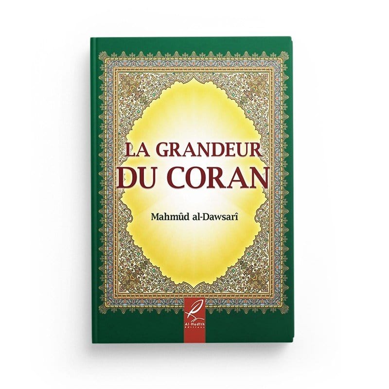 Pack : La grandeur du Coran (6 livres) Al-Hadîth Livre > Islam > Foi et Spiritualité 9782492027185 Librairie Musulmane Al-imen