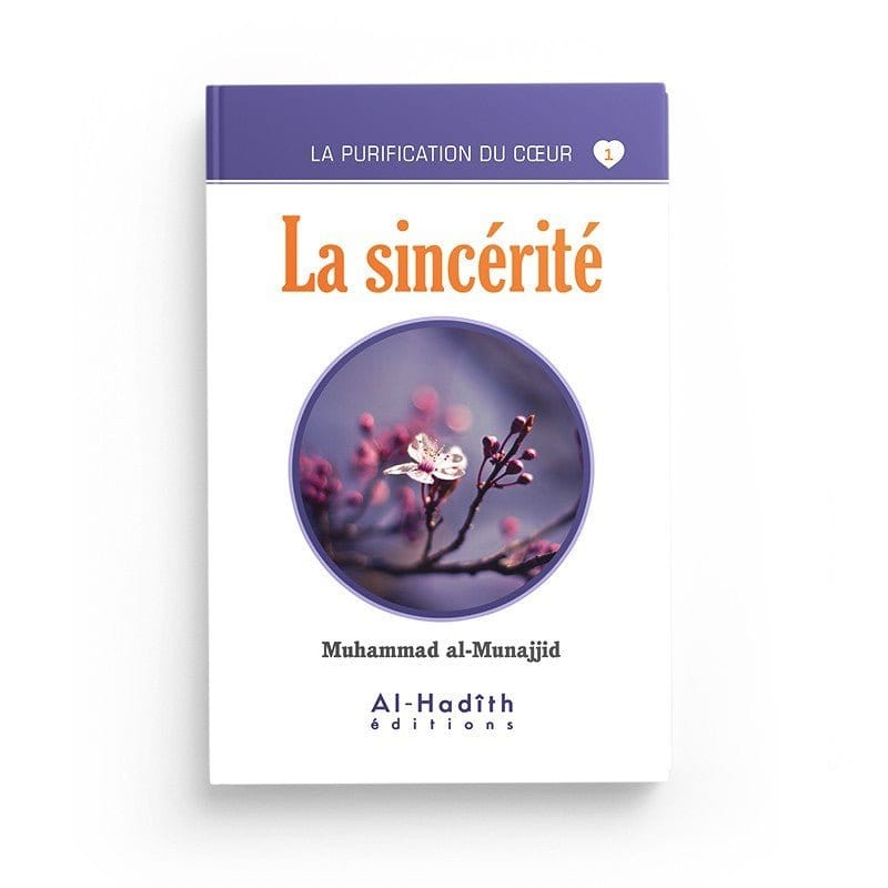 Pack : La purification du cœur (10 livres) - éditions Al-Hadîth Al-Hadîth Livre > Islam > Foi et Spiritualité 9782492026027 Librairie Musulmane Al-imen