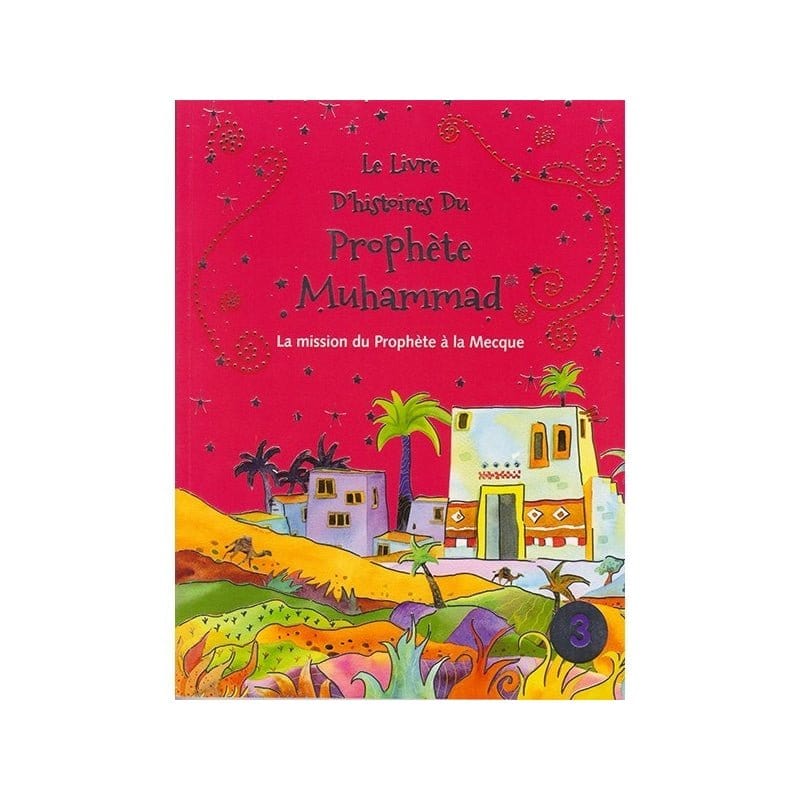 Pack les livres d'histoires du Prophète Muhammad - Orientica Orientica Livre > Islam 9782492026041 Librairie Musulmane Al-imen
