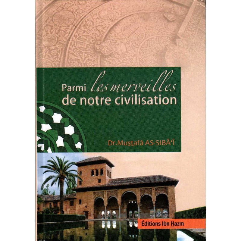 Parmi les merveilles de notre civilisation Al - imen