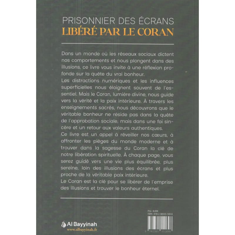 PRISONNIER DES ÉCRANS LIBÉRÉ PAR LE CORAN - Jamila Zrig - Al-Bayyinah Al-Bayyinah Livres > Islam > Coran 9782385551698 Librairie Musulmane Al-imen