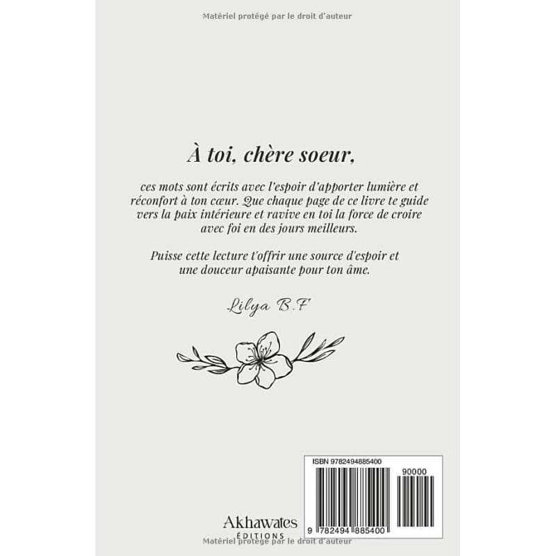 Que l'espoir illumine ton coeur - Lilya B.F (Souple) - Akhawates Akhawates Livres > Islam 9782494885400 Librairie Musulmane Al-imen