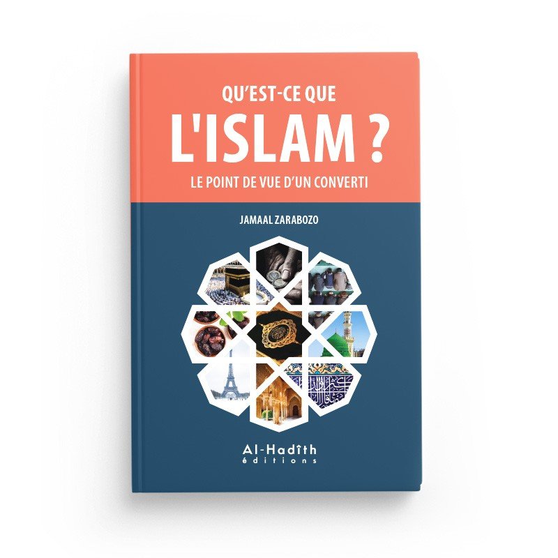 Qu'est - ce que l'islam ? Le point de vue d'un converti disponible chez Al - imen